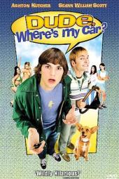 Dude, Where's My Car? poster